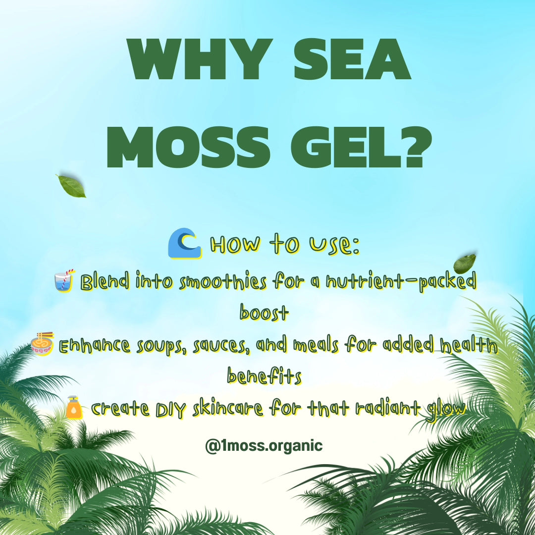 1'Moss Organic Sea Moss Gel