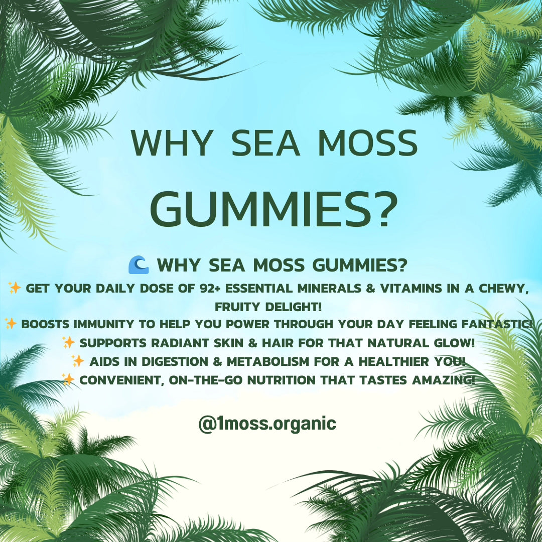 1'Moss Sea Moss Gummies